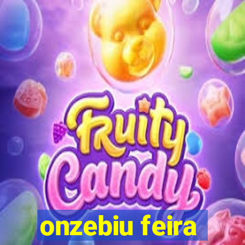 onzebiu feira